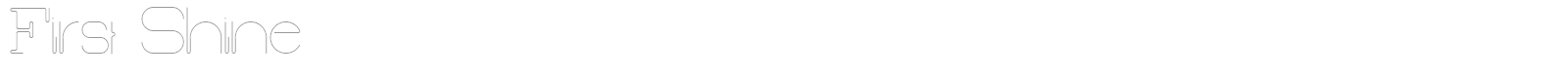 First Shine font preview